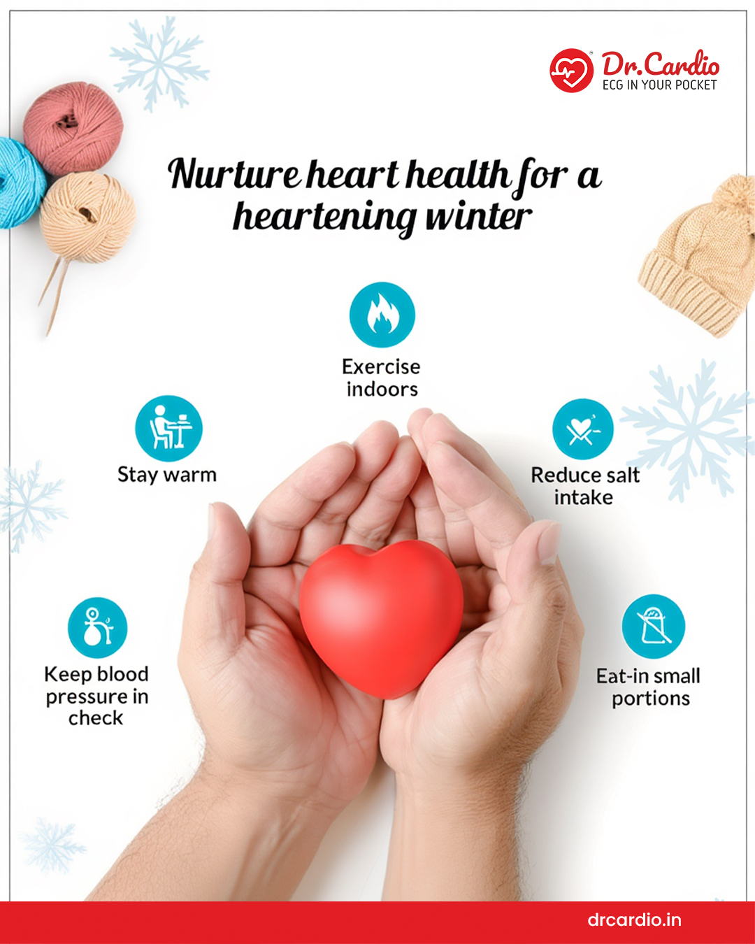 keep your heart warm, active, and healthy